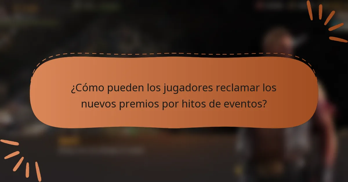 ¿Cómo pueden los jugadores reclamar los nuevos premios por hitos de eventos?